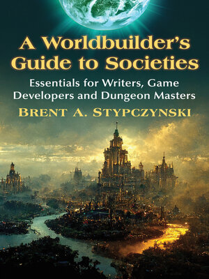 cover image of A Worldbuilder's Guide to Societies